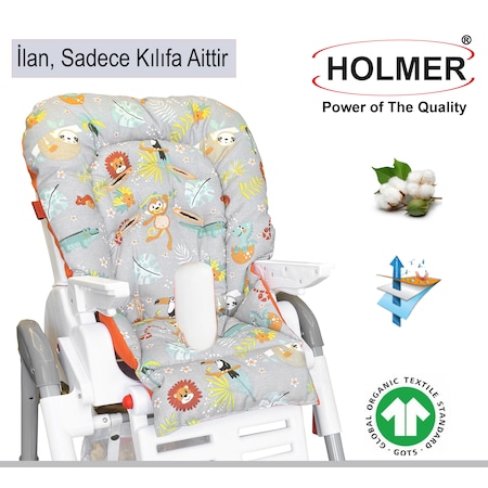 HOLMER Leke Tutmaz Organik Mama Sandalyesi Minderi & Kılıfı Max-M
