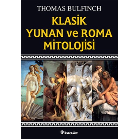 Klasik Yunan Ve Roma Mitolojisi/inkılap Kitabevi