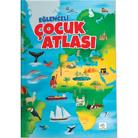 Eğlenceli Çocuk Atlası - Yükselen Zeka Yayınları