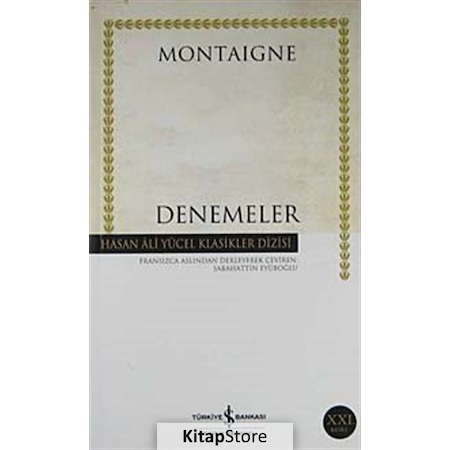 Denemeler / Montaigne Ciltsiz / Michel De Montaigne