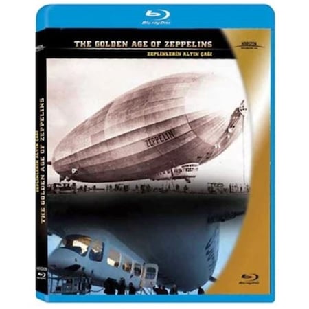 The Golden Age Of Zeppelins - Zeplinlerin Altın Çağı - Blu-Ray