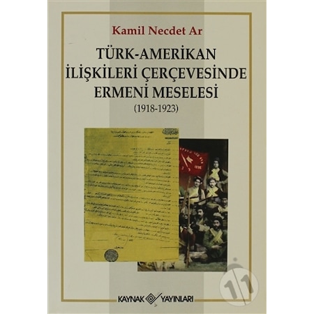 Türk-Amerikan İlişkileri Çerçevesinde Ermeni Meselesi 1918-1923