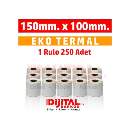 Termal Etiket 150X100 Barkod Etiketi /1 Rulo 250 Adet-15X10.10X15 1 Rulo 250 Adet