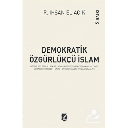 Demokratik Özgürlükçü İslam / Recep İhsan Eliaçık