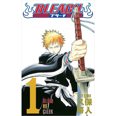 Bleach 01. Cilt - Ölüm ve Çilek