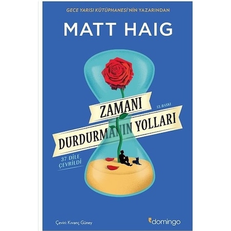 Zamanı Durdurmanın Yolları - Matt Haig - Domingo Yayınevi