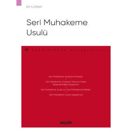 Seçkin Yayıncılık - Seri Muhakeme Usulü – Ceza Hukuku Monografileri –