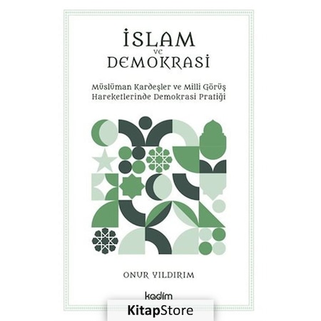 İslam Ve Demokrasi / Onur Yıldırım