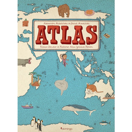 Atlas - Aleksandra Mizielinska - Domingo Yayınevi