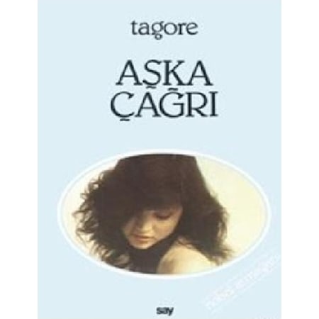 Aşka Çağrı Rabindranath Tagore