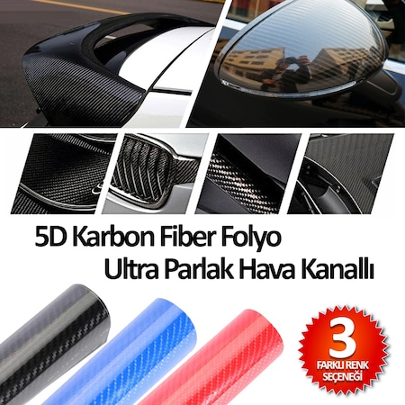 5D Karbon Fiber Folyo Ultra Parlak Hava Kanallı 3 Farklı Renk