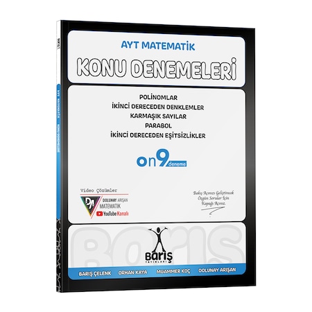 Barış Yayınları AYT Matematik Polinomlar İkinci Dereceden Denklemler - Eşitsizlikler Karmaşık Sayılar Parabol Konu Denemeleri