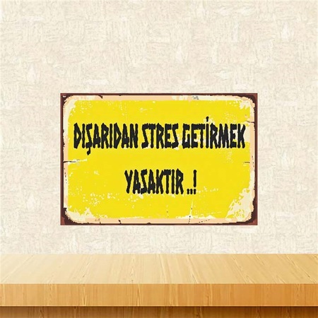 Disaridan Stres Getirmek Yasaktir 20 30 Cm Retro Ahsap Poster Tkf Fiyatlari Ve Ozellikleri