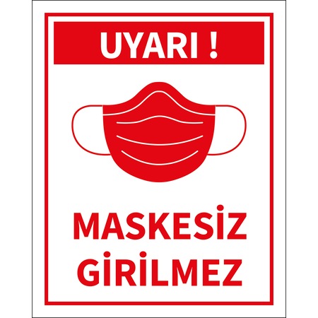 Maskesiz Girmek Yasaktır Etiketi Yapışkanlı 2 Adet