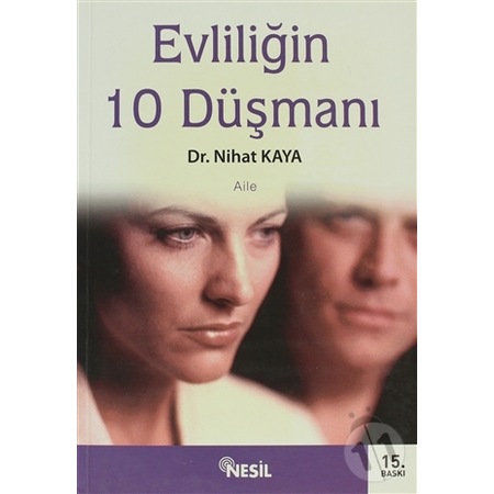 Evliliğin 10 Düşmanı Evliliğin 10 Düşmanı