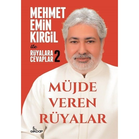 Müjde Veren Rüyalar / Mehmet Emin Kırgil İle Rüyalara Cevaplar