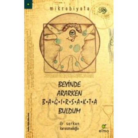 beyinde ararken baÄırsakta buldum ile ilgili görsel sonucu