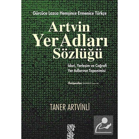 Artvin Yer Adlari Sozlugu Taner Artvinli Fiyatlari Ve Ozellikleri