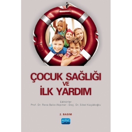 Cocuk Sagligi Ve Ilk Yardim Arzu Sarialioglu Fiyatlari Ve Ozellikleri