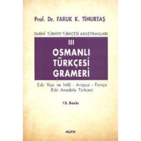 Osmanli Turkcesi Imla Kitabi Turkce Unsurlar I Mahir Cakmak Satin Al Fiyati Kidega
