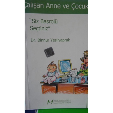 Calisan Anne Ve Cocuk Binnur Yesilyaprak Kitabi Ve Fiyati