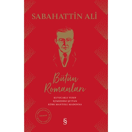 sabahattin ali butun romanlari ciltli kuyucakli yusuf icimi fiyatlari ve ozellikleri