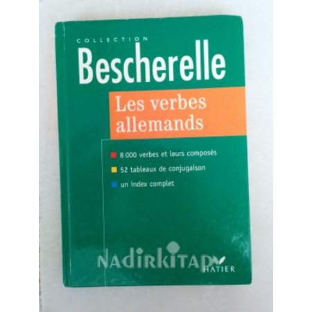 Collection Bescherelle Les Verbes Allemands Formes Et Emplois Fiyatlari Ve Ozellikleri