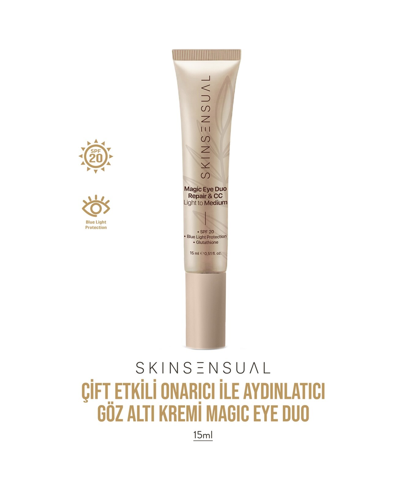 Skin Sensual Magic Eye Duo Repair & CC -Çift Etkili Onarıcı ile Aydınlatıcı Göz Altı Kremi | Light to Medium 15ml