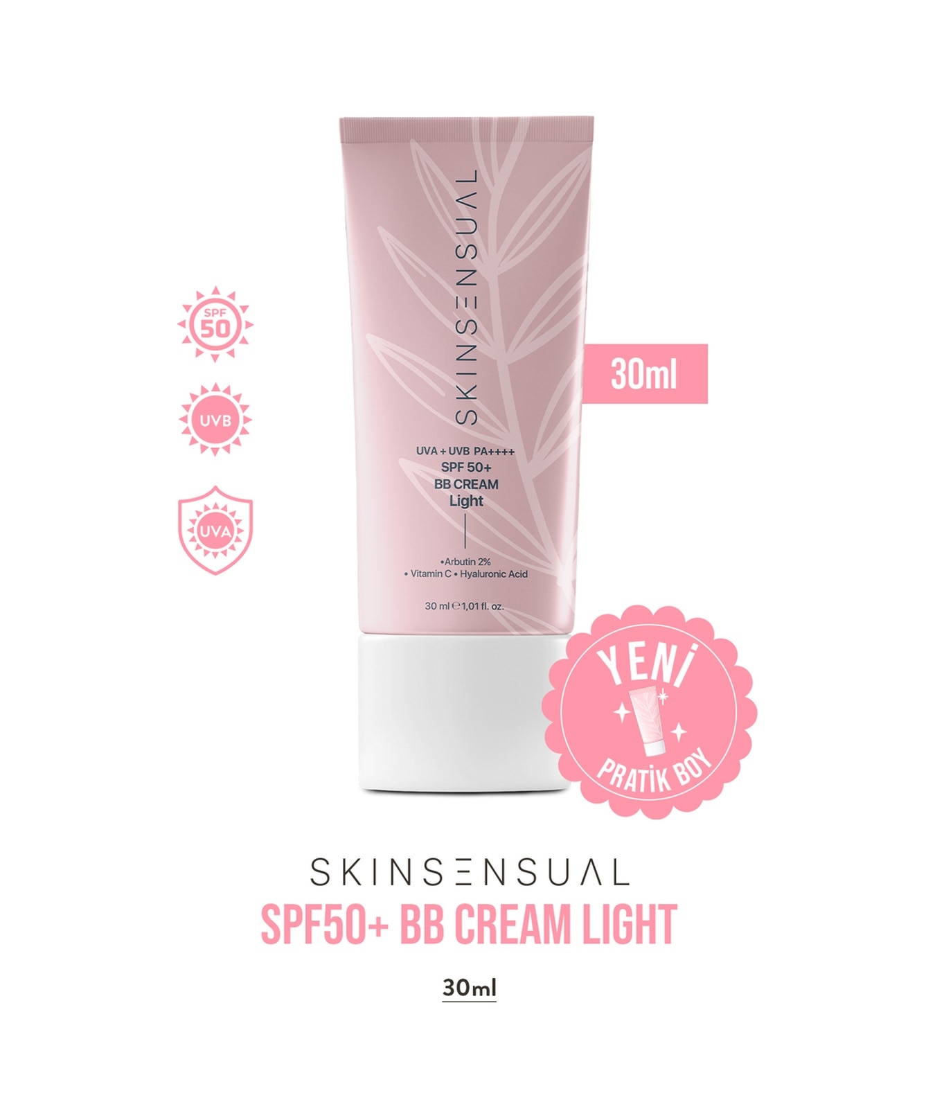 Skin Sensual BB Krem Light 30ml SPF50 PA++++ | Leke Karşıtı, Aydınlık Cilt Görünümü | UVA/UVB Koruma