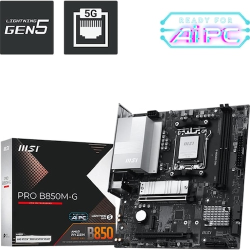 MSI PRO B850M-G DDR5 8200MHZ(OC) HDMI DP 2X M.2  ANAKART