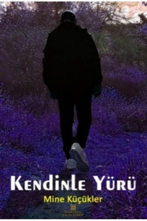 KENDİNLE YÜRÜ
