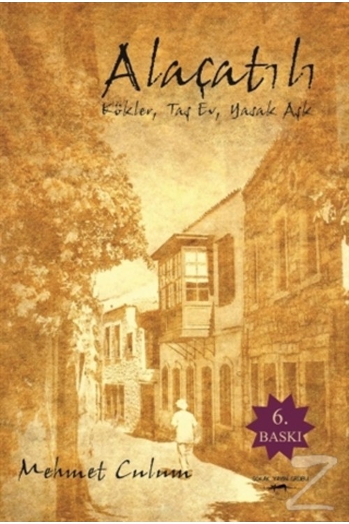 Alaçatılı/Mehmet Culum