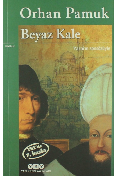 Beyaz Kale / Orhan Pamuk