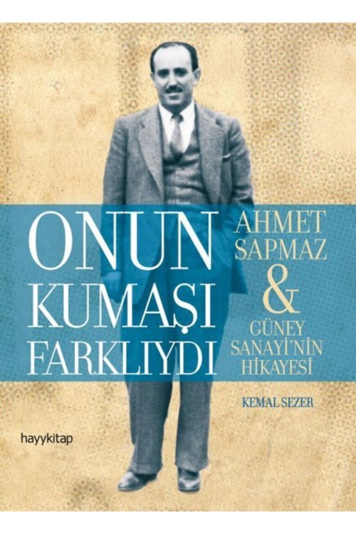 ONUN KUMAŞI FARKLIYDI