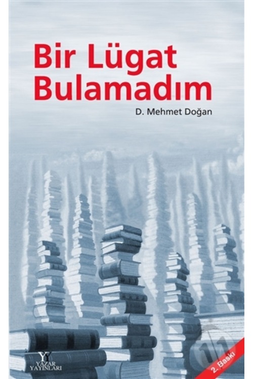Bir Lügat Bulamadım