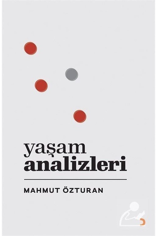 Yaşam Analizleri / Mahmut Özturan