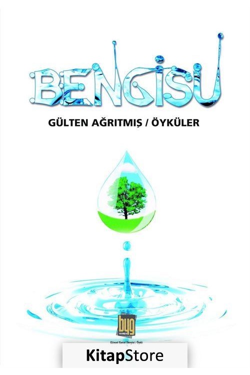 Bengisu / Gülten Ağrıtmış