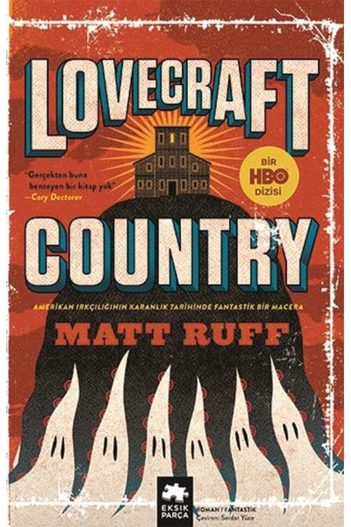 Lovecraft Country - Bir HBO Dizisi