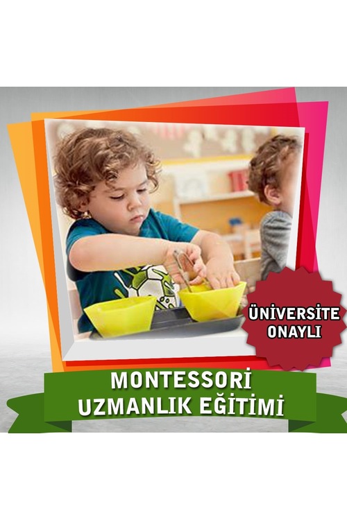 Montessori Uzmanlık Eğitimi