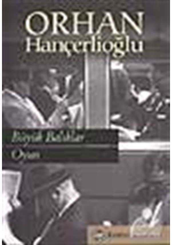 Büyük Balıklar / Orhan Hançerlioğlu Fiyatları ve Özellikleri