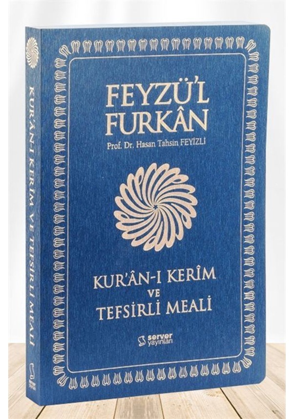 Feyzü'l Furkan Kur'anı Kerim ve Tefsirli Meali (B.BoyK.Kapak... Fiyatları ve Özellikleri Feyzü'l Furkan Kur'anı Kerim ve Tefsirli Meali (B.BoyK.Kapak... Fiyatları ve Özellikleri