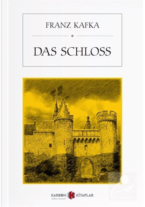 Das Schloss / Franz Kafka Fiyatları ve Özellikleri