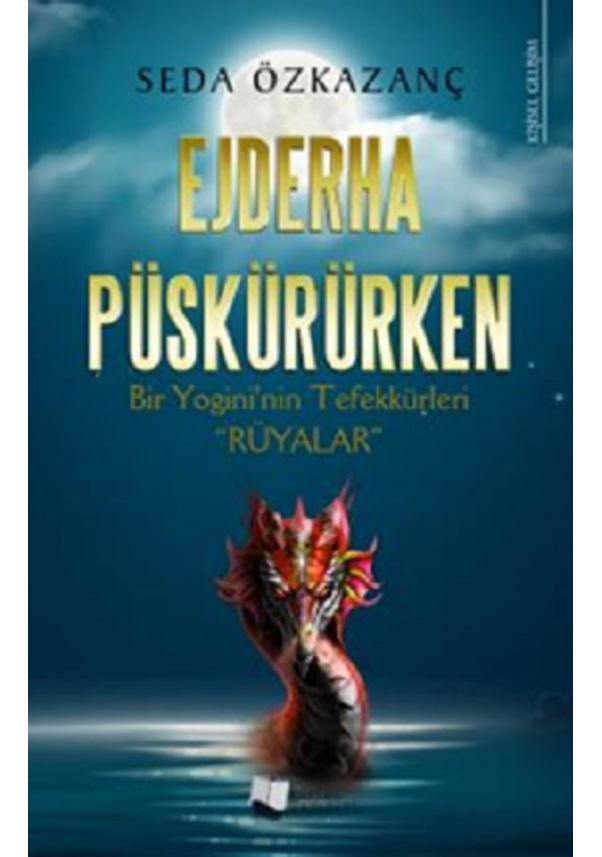 Ejderha Püskürürken