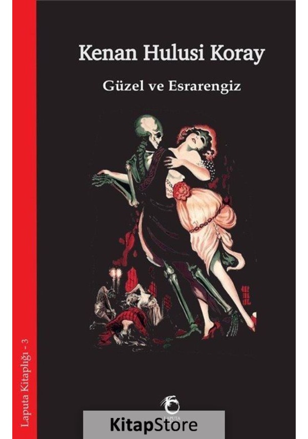 Güzel ve Esrarengiz / Kenan Hulusi Koray Fiyatları ve Özellikleri