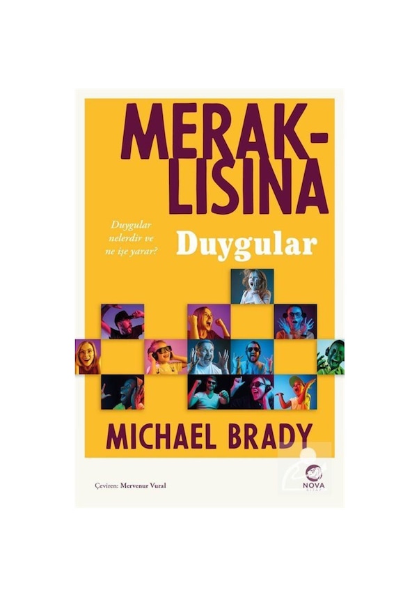 Meraklısına Duygular / Michael Brady 9786258489392 Meraklısına Duygular / Michael Brady 9786258489392