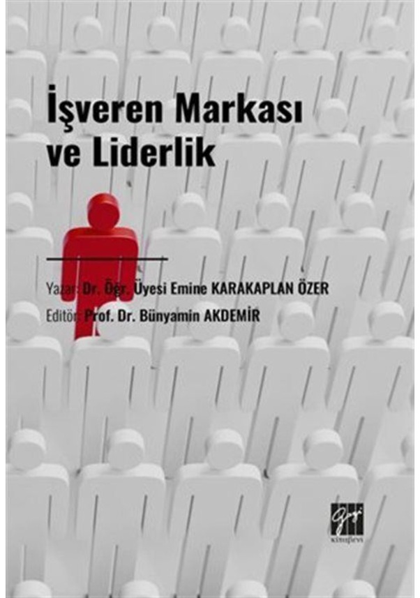 İşveren Markası Ve Liderlik Dr Öğr Üyesi Emine Karakaplan Özer Fiyatları Ve Özellikleri 8255