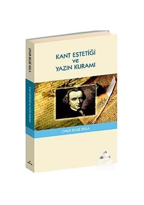 Kant Estetiği Ve Yazın Kuramı Onur Bilge Kula 9789755534831 Fiyatları Ve Özellikleri 3616