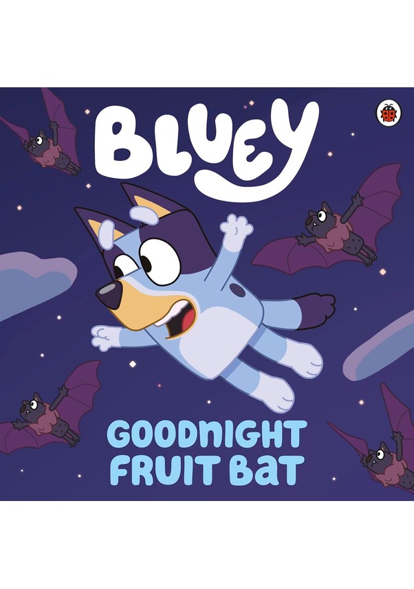 Bluey Goodnight Fruit Bat Bluey Fiyatları ve Özellikleri