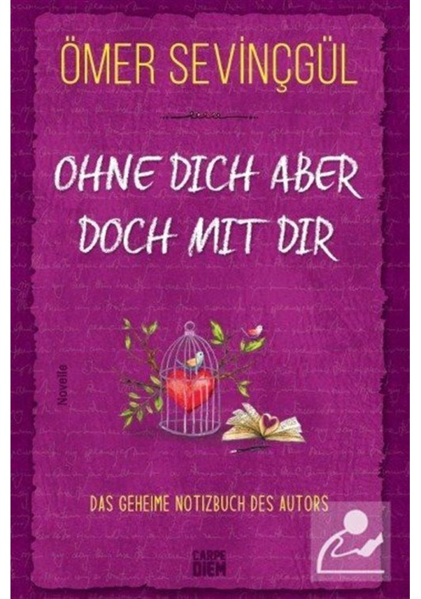 Ohne Dich Aber Doch Mit Dir / Ömer Sevinçgül Fiyatları ve Özellikleri