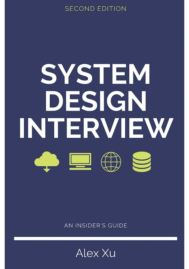 System Design Interview – An İnsider'S Guide